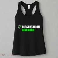 Dissertation Defended Phd Graduate Ph.D. Graduation Women's Tank Top thumb 3