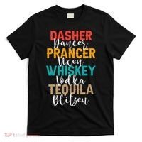 Dasher Dancer Prancer Vixen Whiskey Vodka Tequila Blitzen T-Shirt thumb 0