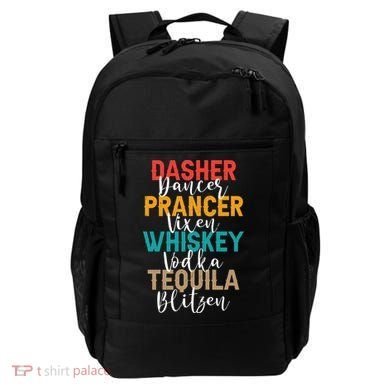 Dasher Dancer Prancer Vixen Whiskey Vodka Tequila Blitzen Backpack