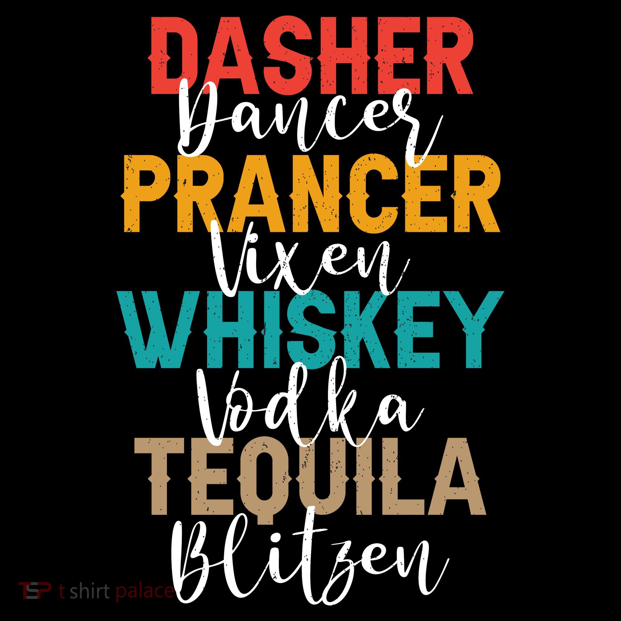 Dasher Dancer Prancer Vixen Whiskey Vodka Tequila Blitzen Mousepad
