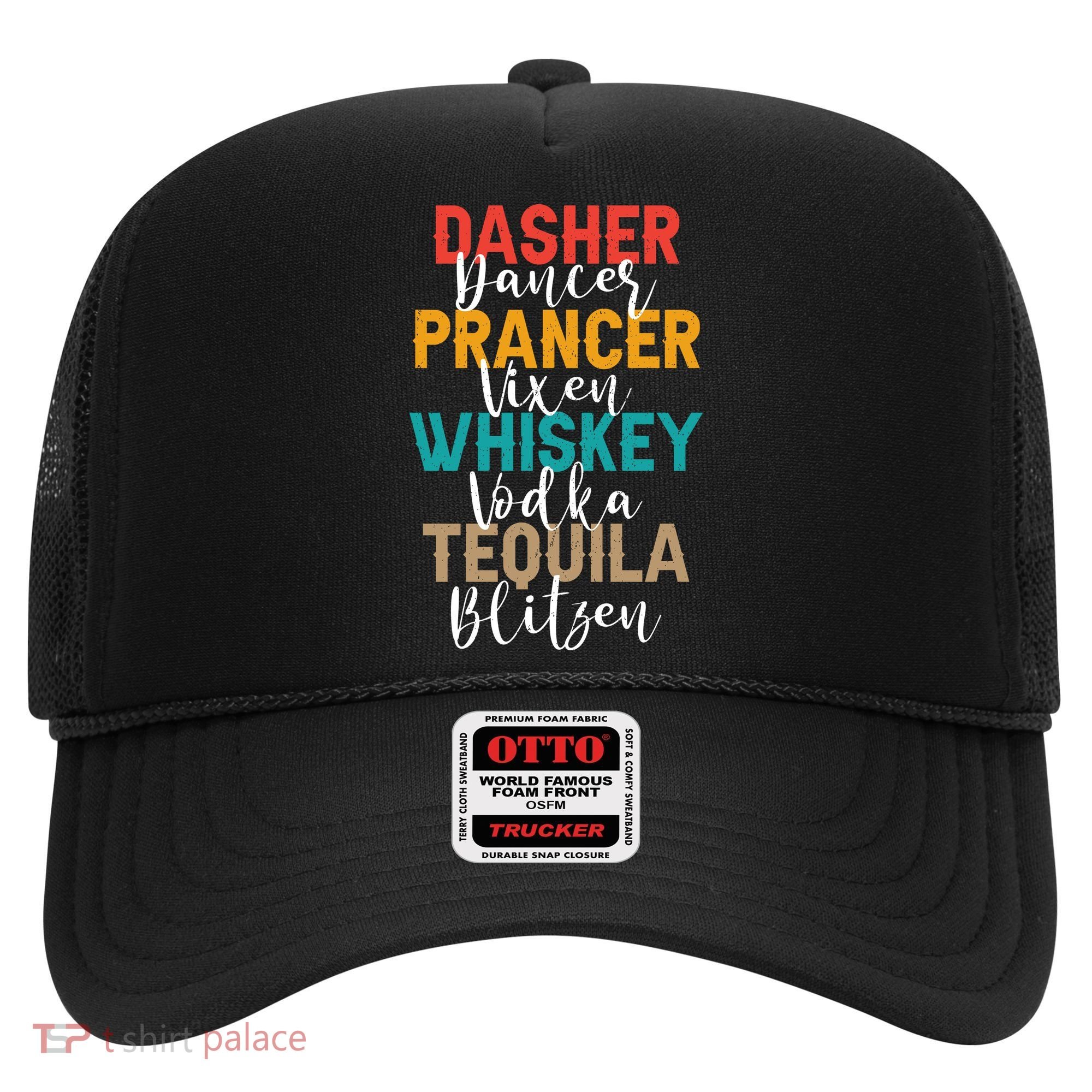 Dasher Dancer Prancer Vixen Whiskey Vodka Tequila Blitzen Hat