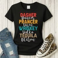 Dasher Dancer Prancer Vixen Whiskey Vodka Tequila Blitzen Women's T-Shirt thumb 3