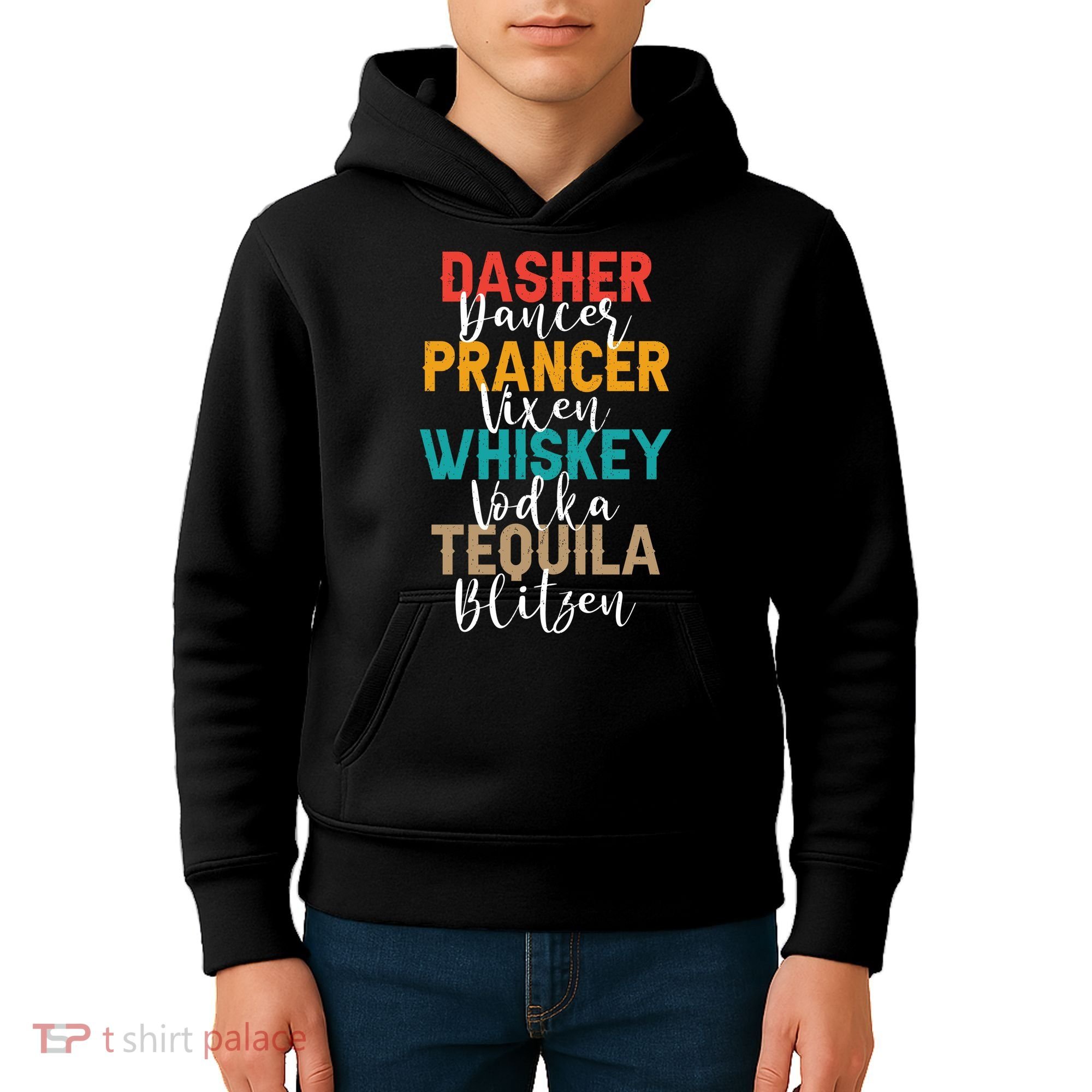 Dasher Dancer Prancer Vixen Whiskey Vodka Tequila Blitzen Kids Hoodie