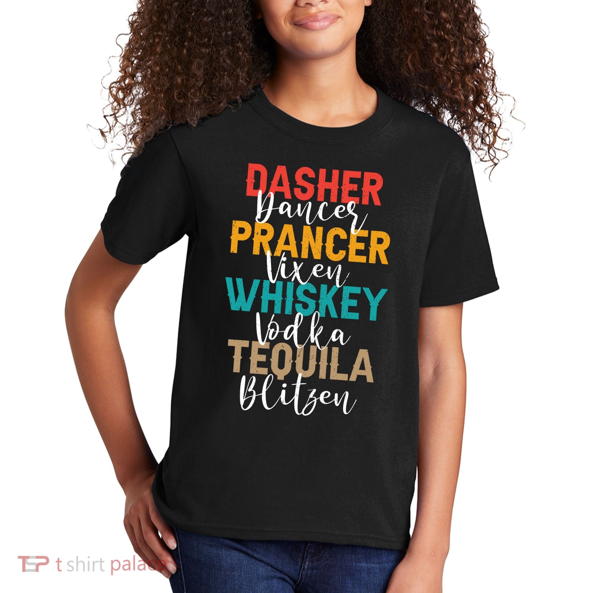 Dasher Dancer Prancer Vixen Whiskey Vodka Tequila Blitzen Kids T-Shirt