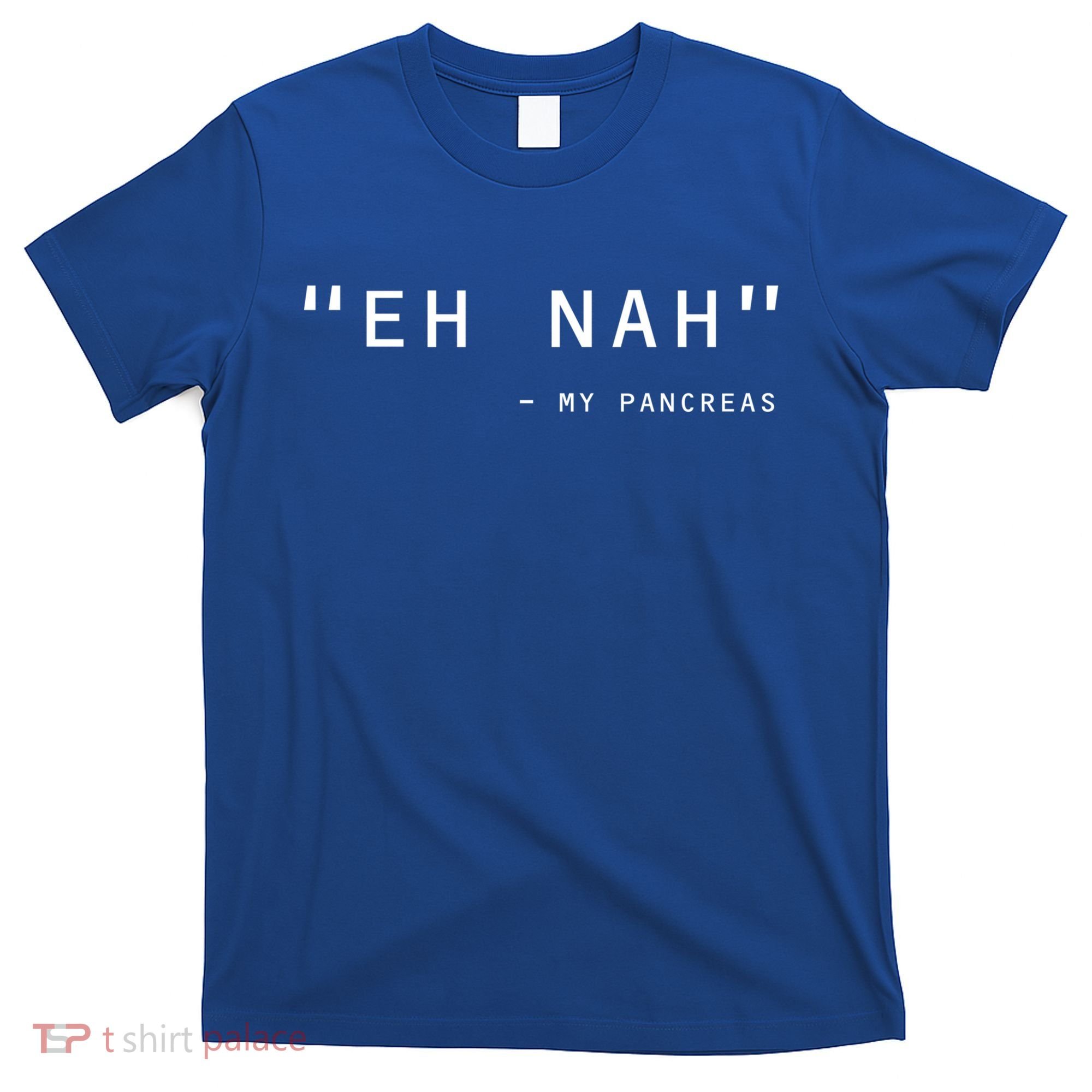 Diabetes Diabetic Pancreas Awareness Gift T-Shirt
