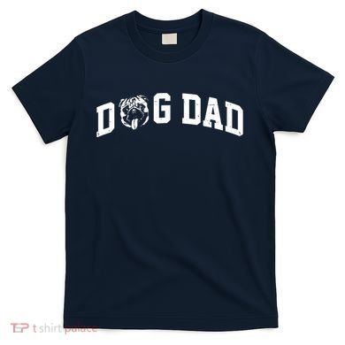 Dog Dad Pug Lover T-Shirt