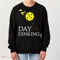 Day Dinking Pickleball Player Paddleball Lover Women's Sweatshirt thumb 0