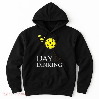 Day Dinking Pickleball Player Paddleball Lover Hoodie