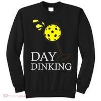 Day Dinking Pickleball Player Paddleball Lover Sweatshirt thumb 0