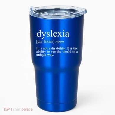Dyslexia Definition Reading Specialist Dyslexia Awareness Gift Tumbler