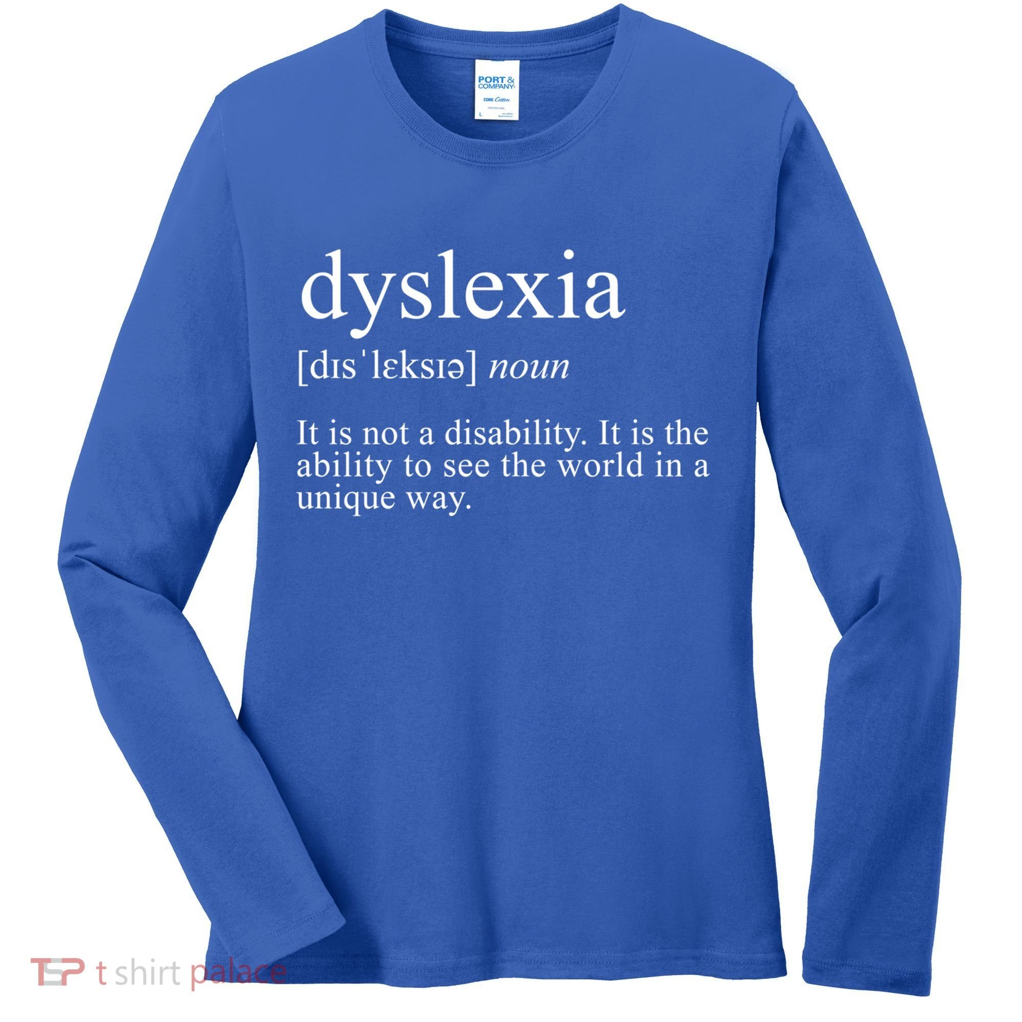 Dyslexia Definition Reading Specialist Dyslexia Awareness Gift Women's Long Sleeve Shirt