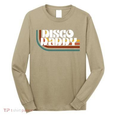 Disco Daddy Retro Matching 60s 70s Party Fathers Day Long Sleeve Shirt