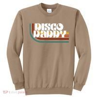 Disco Daddy Retro Matching 60s 70s Party Fathers Day Sweatshirt thumb 0