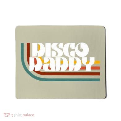 Disco Daddy Retro Matching 60s 70s Party Fathers Day Mousepad