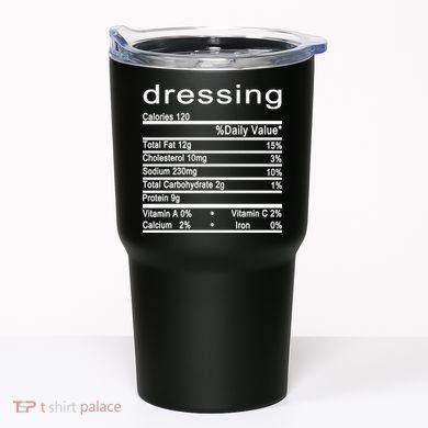 Dressing Tumbler