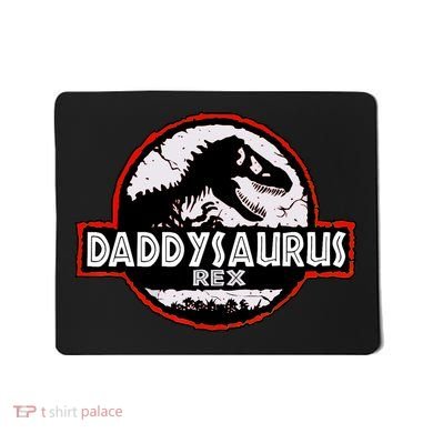 Dinosaur Daddysaurus Rex Father Day For Dad Funny Gifts Idea Mousepad