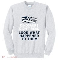 DINOSAURS DIDNT READ Sweatshirt thumb 0