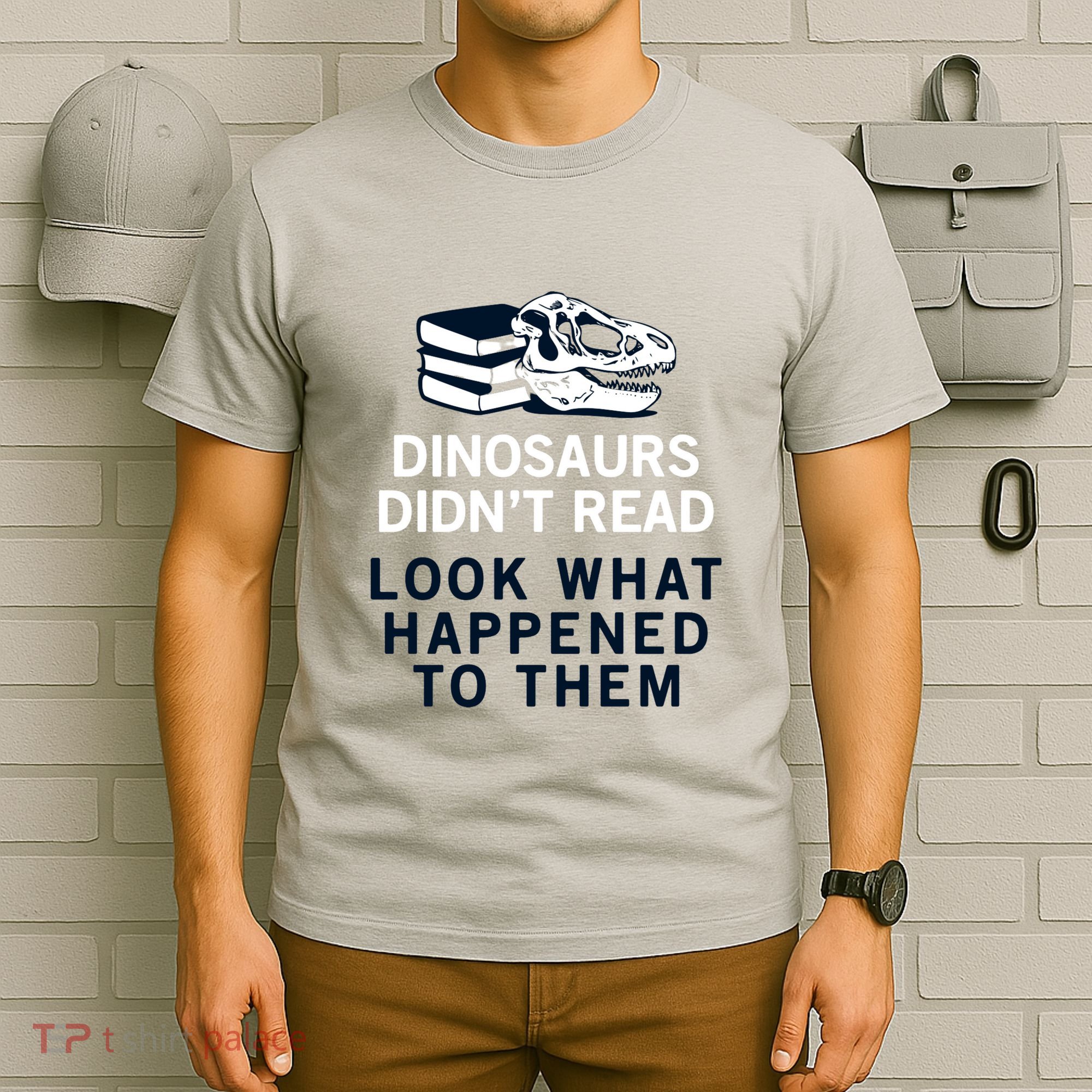 DINOSAURS DIDNT READ T-Shirt