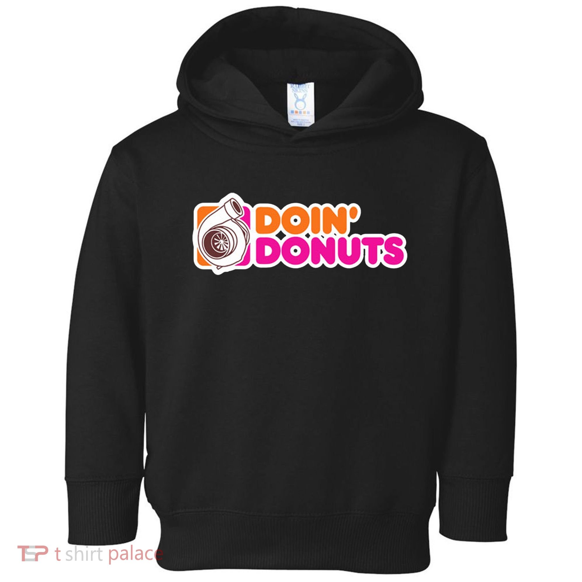 Doin Donuts Racing Fast Car Toddler Hoodie