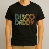 Disco Daddy Retro 60s 70s Party Costume Dad Fathers Day T-Shirt thumb 3
