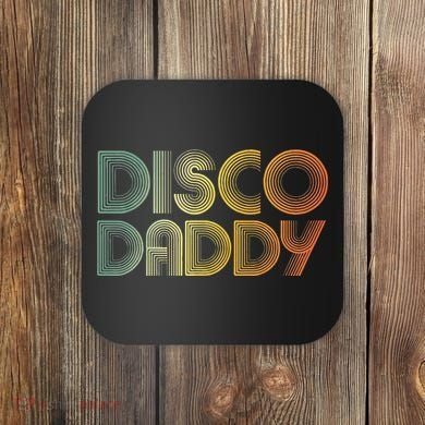 Disco Daddy Retro 60s 70s Party Costume Dad Fathers Day Coaster