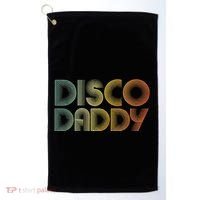 Disco Daddy Retro 60s 70s Party Costume Dad Fathers Day Golf Towel thumb 0