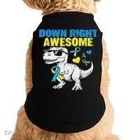 Dinosaur Down Right Awesome Down Syndrome Awareness Doggie Tank thumb 0
