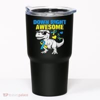Dinosaur Down Right Awesome Down Syndrome Awareness Tumbler thumb 0