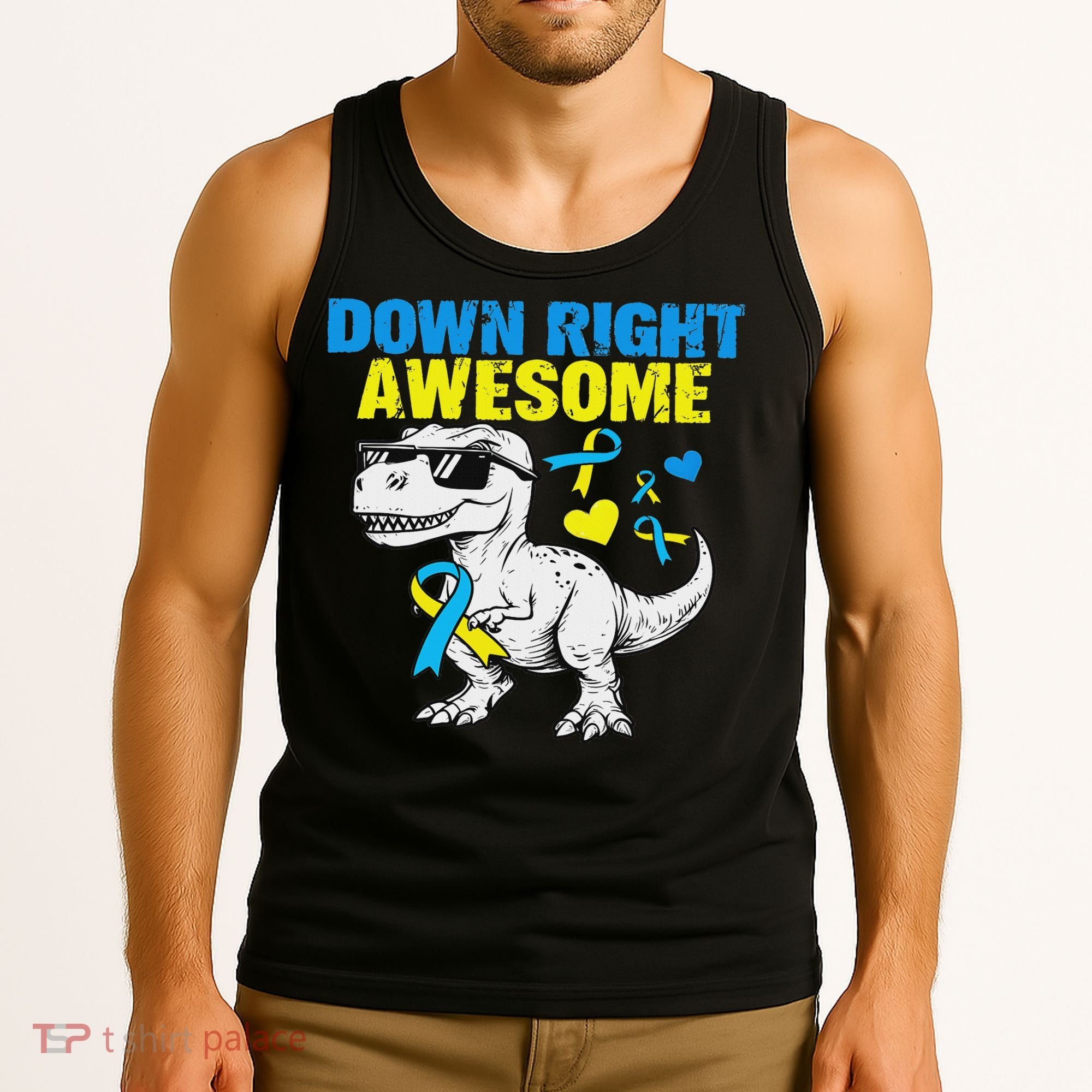 Dinosaur Down Right Awesome Down Syndrome Awareness Tank Top