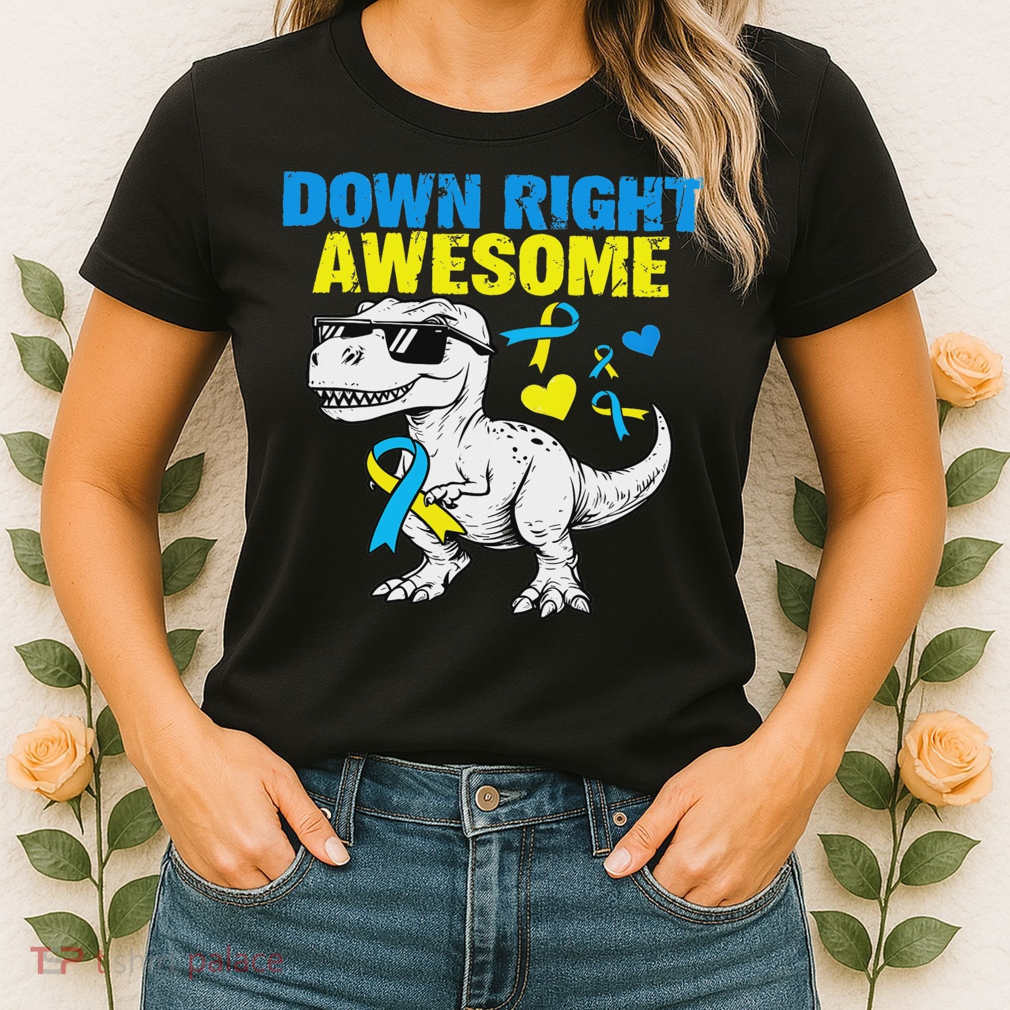 Dinosaur Down Right Awesome Down Syndrome Awareness Women's T-Shirt