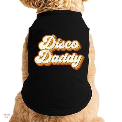 Disco Daddy Retro Matching60s 70s Party CostumeDad Doggie Tank