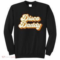 Disco Daddy Retro Matching60s 70s Party CostumeDad Sweatshirt thumb 0