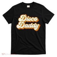 Disco Daddy Retro Matching60s 70s Party CostumeDad T-Shirt thumb 0
