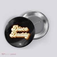 Disco Daddy Retro Matching60s 70s Party CostumeDad Button thumb 0