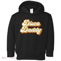 Disco Daddy Retro Matching60s 70s Party CostumeDad Toddler Hoodie thumb 0