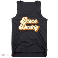 Disco Daddy Retro Matching60s 70s Party CostumeDad Tank Top thumb 0