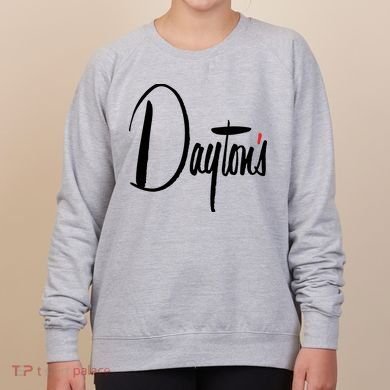 Defunct Dept Store Dayton's Women's Sweatshirt