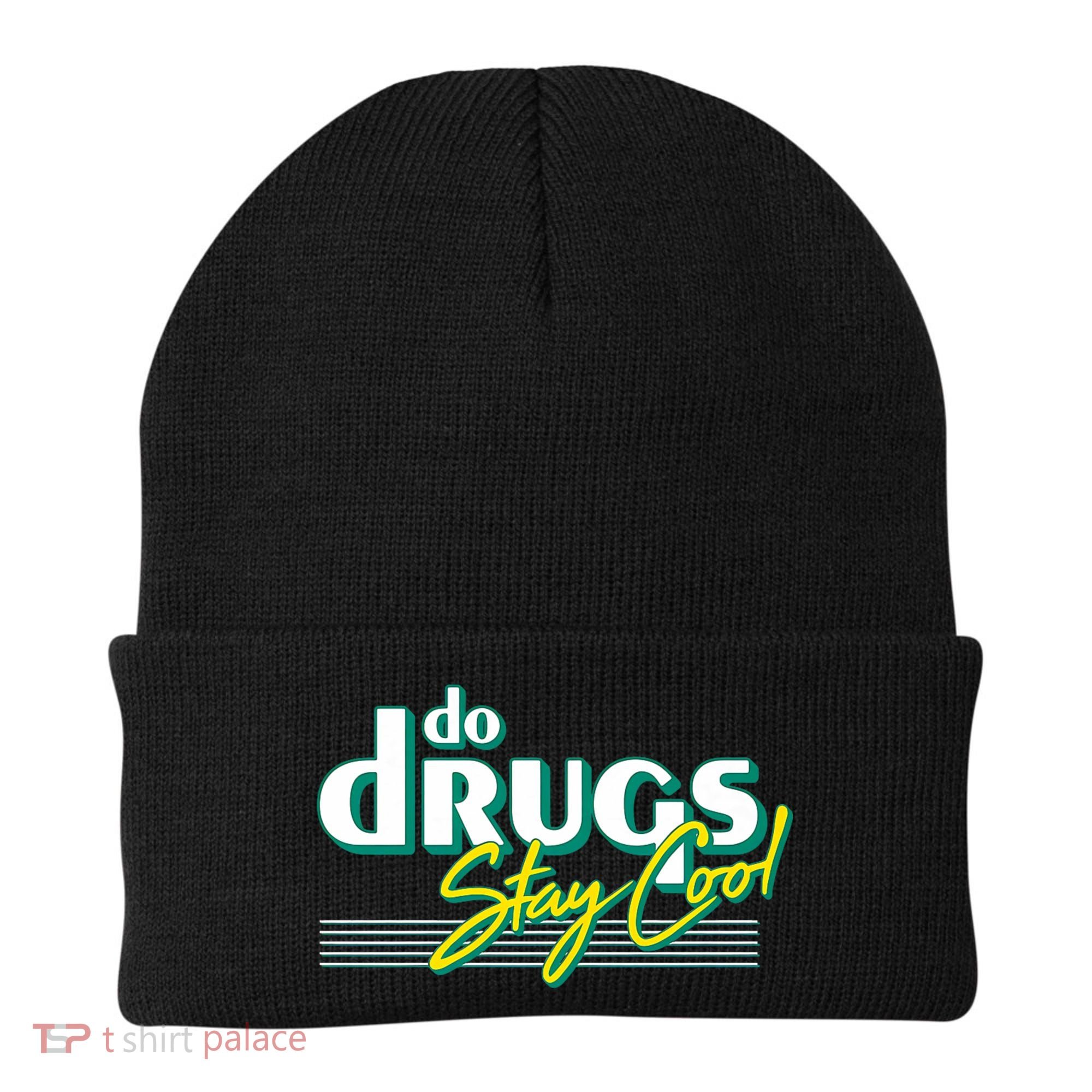 Do Drugs Stay Cool Beanie