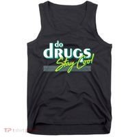Do Drugs Stay Cool Tank Top thumb 0