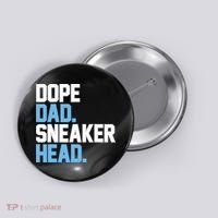 Dope Dad Sneakerhead Button thumb 0