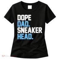 Dope Dad Sneakerhead Women's T-Shirt thumb 0