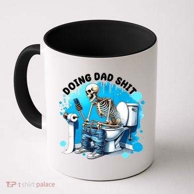 Doing Dad Shit Funny Skeleton Coffee Mug