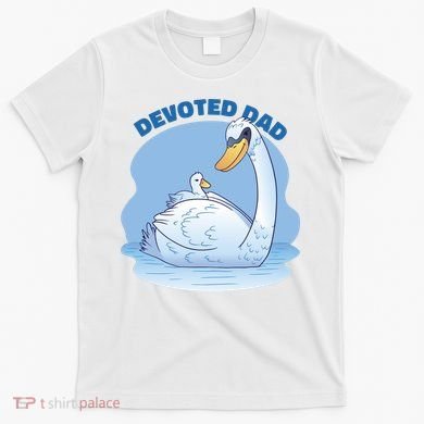 Devoted Dad Swan Fathers Day Gift T-Shirt
