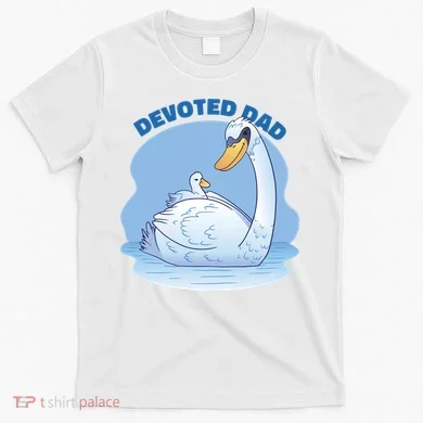 Devoted Dad Swan Fathers Day Gift T-Shirt