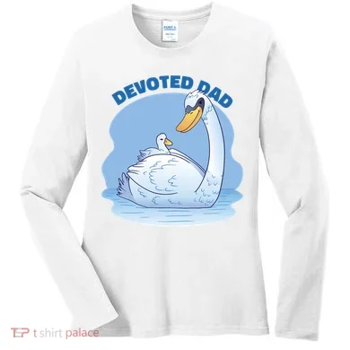Devoted Dad Swan Fathers Day Gift Women's Long Sleeve Shirt
