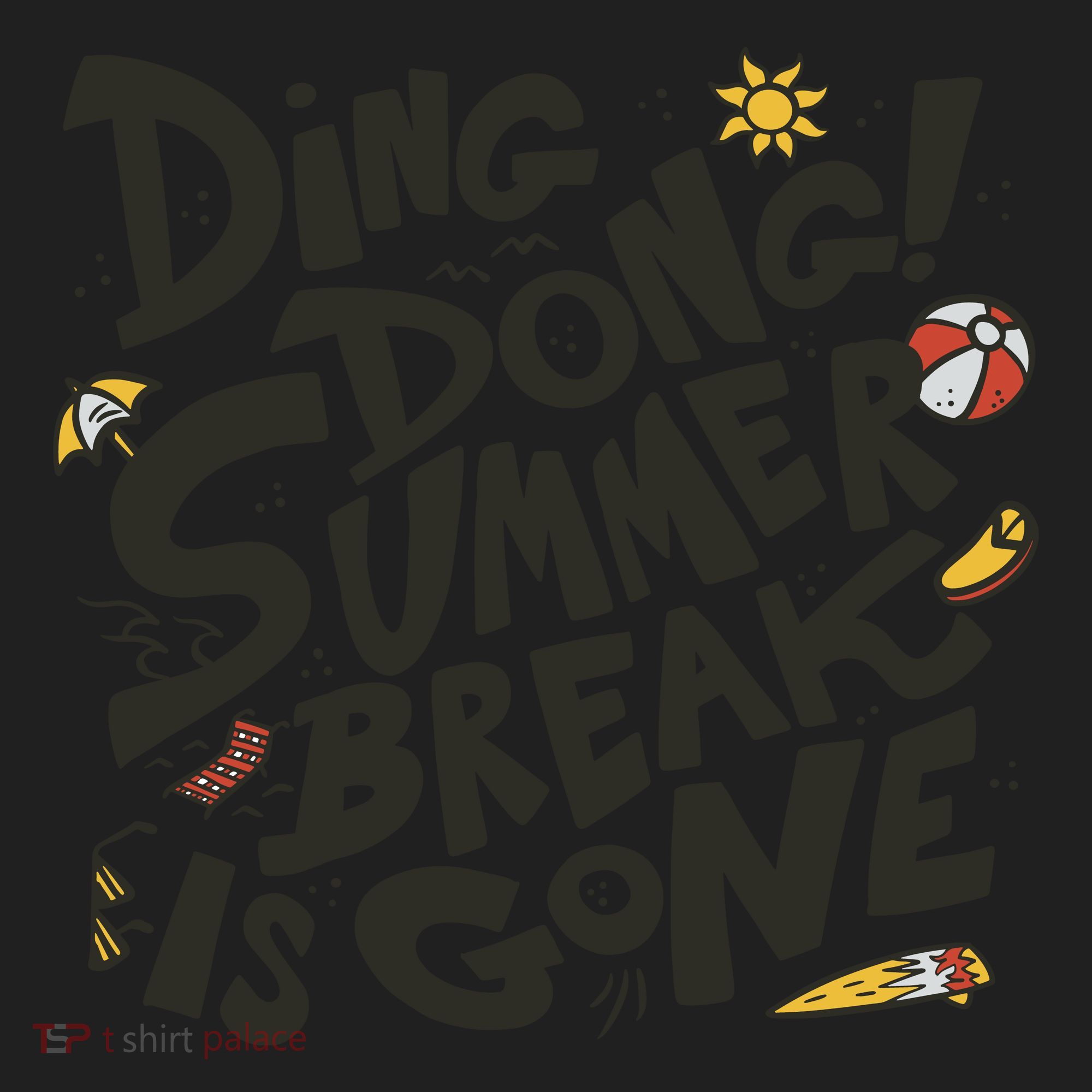 Ding Dong Summer Break Is Gone Women's Sweatshirt
