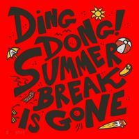 Ding Dong Summer Break Is Gone Santa Hat thumb 1