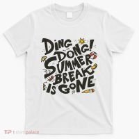 Ding Dong Summer Break Is Gone T-Shirt thumb 0