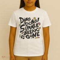 Ding Dong Summer Break Is Gone T-Shirt thumb 4