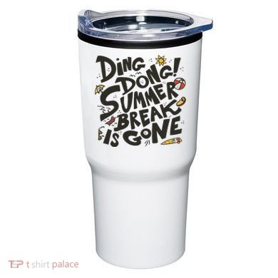 Ding Dong Summer Break Is Gone Tumbler